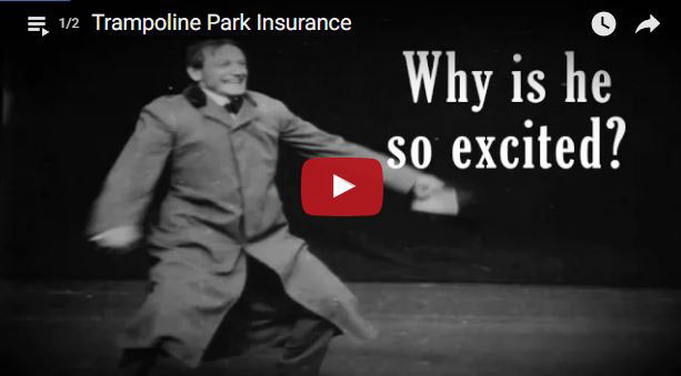 Why is he so excited? Trampoline Park Insurance
